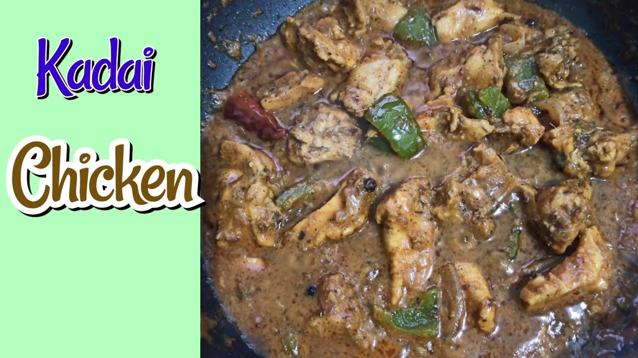 Kadai Chicken Recipe In Tamil Chicken Recipes YouTube