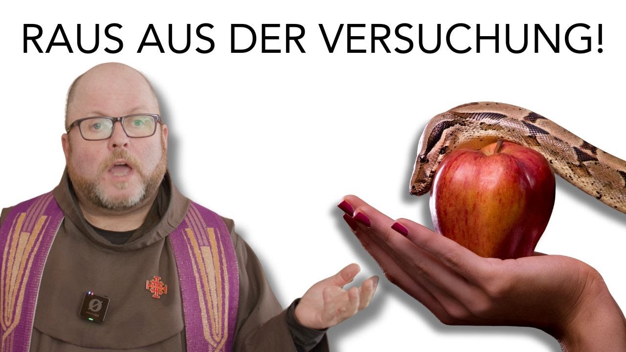 1. Fastensonntag : raus aus der Versuchung