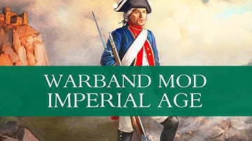 Calradia: Imperial Age (Warband Mod - Special Feature) - Part 1