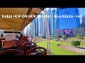 Dubai City Tour on HOP ON HOP OFF Bus - Blue Route
