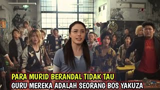 KETIKA ANAK YAKUZA MENJADI GURU MATEMATIKA DI SEKOLAH PARA REMAN - Alur Film gokusen the movie