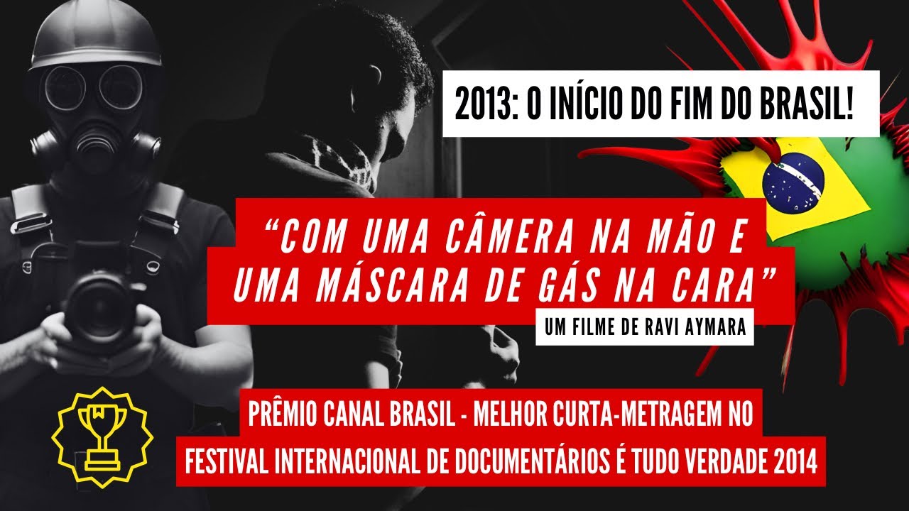 2013: O INÍCIO DO FIM DO BRASIL!