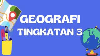 PBL versi PDPR: Geografi Tingkatan 3