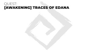 [Awakening] Traces of Edana | Black Desert PS4 Quest Guide