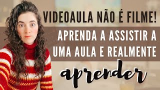 COMO APRENDER POR VIDEOAULA | Laura Amorim