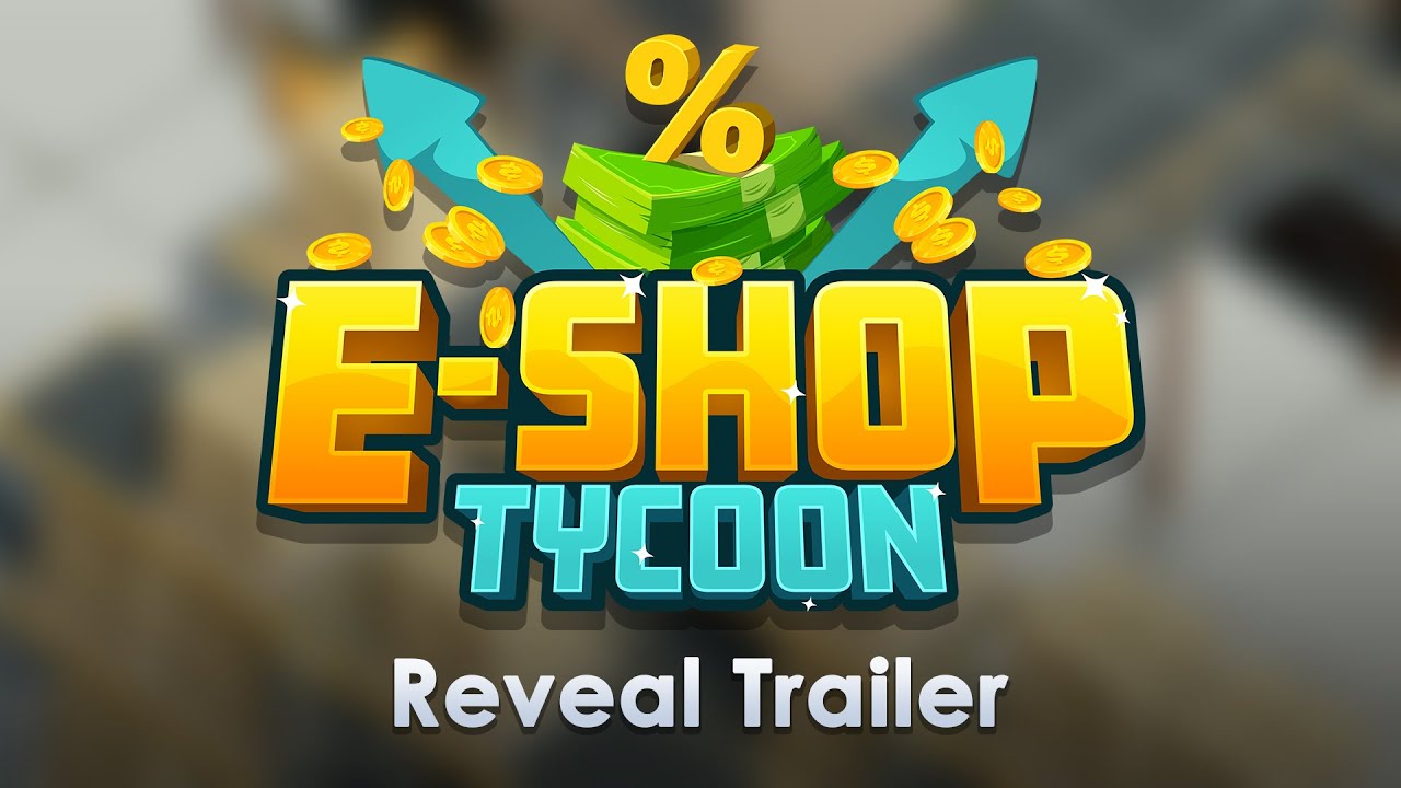 E-Shop Tycoon - Reveal Trailer