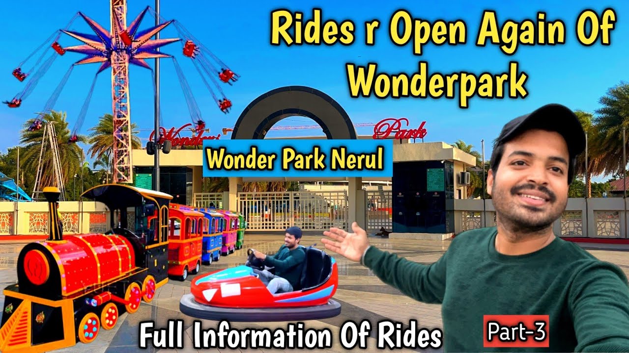 Wonder Park Nerul Rides R Open Mini Wet n Joy Best Amusement Park In