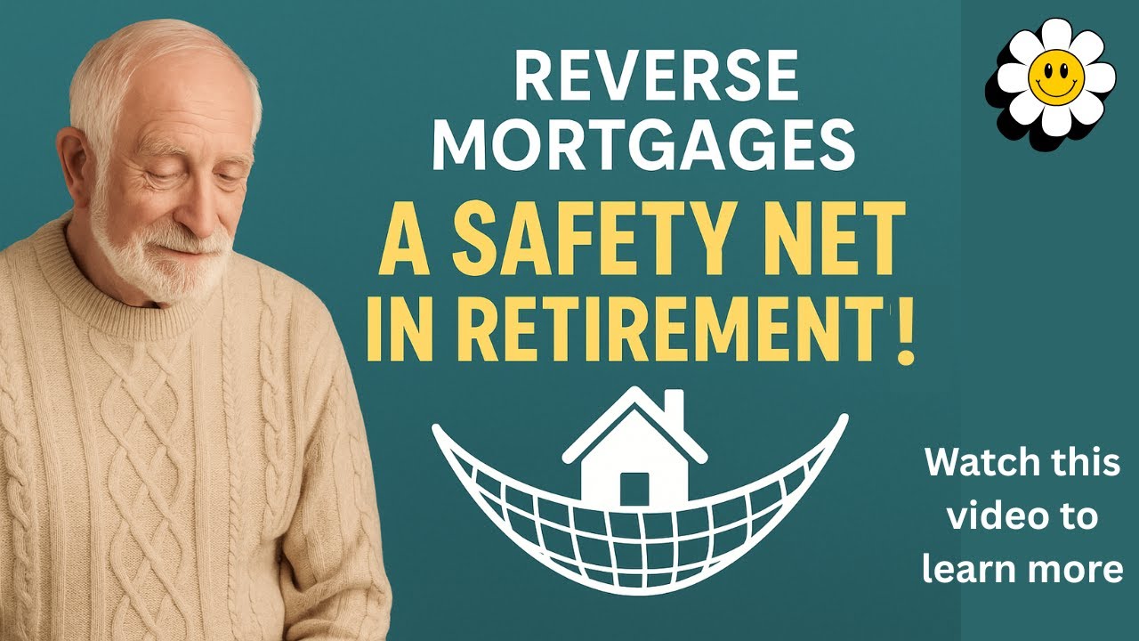 Why Should Seniors Consider a Reverse Mortgage?