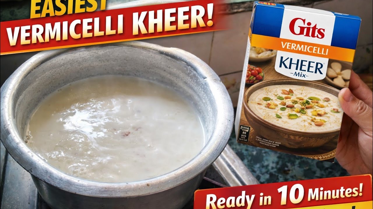 10 Minute Dessert Recipe 🍮 | Gits Vermicelli Kheer Mix