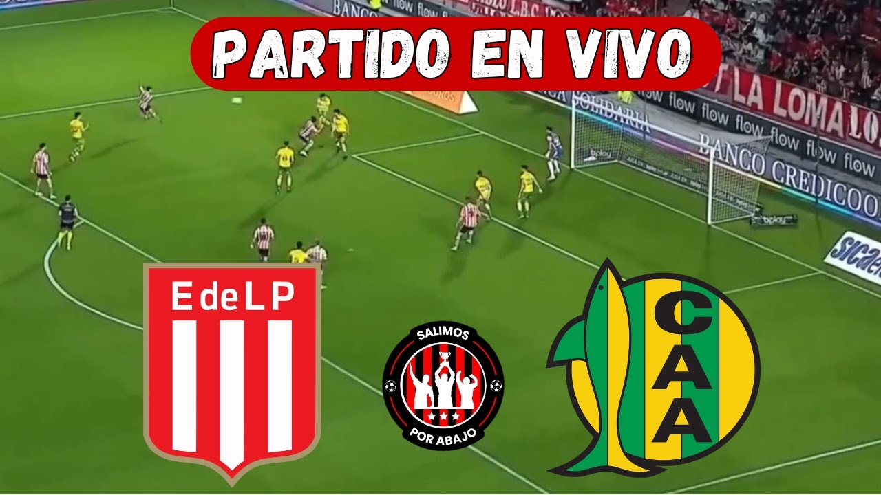 ESTUDIANTES LP VS ALDOSIVI EN VIVO ⚽️ 🔥LIGA PROFESIONAL🔥 FECHA 6 ...