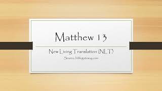 Matthew 13 (NLT)