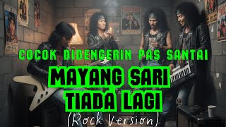 Mayang Sari – Tiada Lagi (Rock Version by Gritvox)