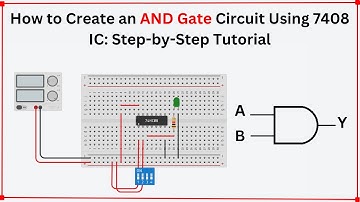 How to Create an AND Gate Circuit Using 7408 IC:  Step-by-Step Tutorial....