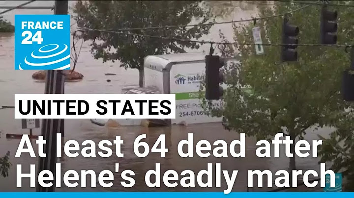 USA: at least 64 dead after Helene's deadly march across the Southeast • FRANCE 24 English