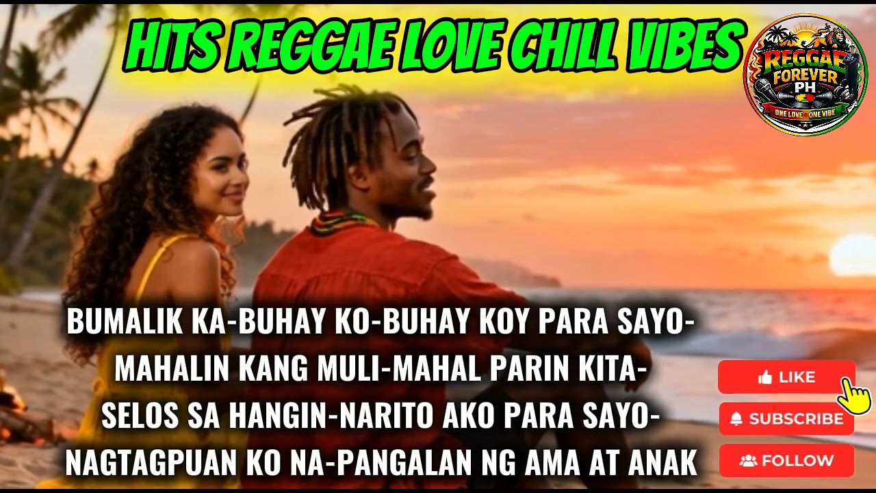 REGGAE LOVE CHILL VIBES HITS