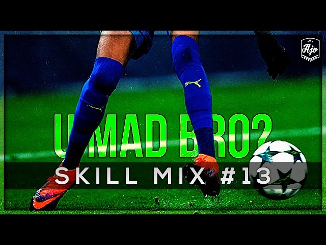 Insane Football Skills 2017 Skill Mix 13 Hd 1080p Youtube
