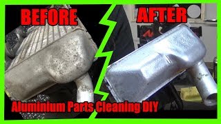 How To Clean Aluminium Parts The Easy Way DIY