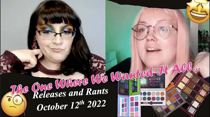 Releases and Rants October 13th 2022 | The One Whe...