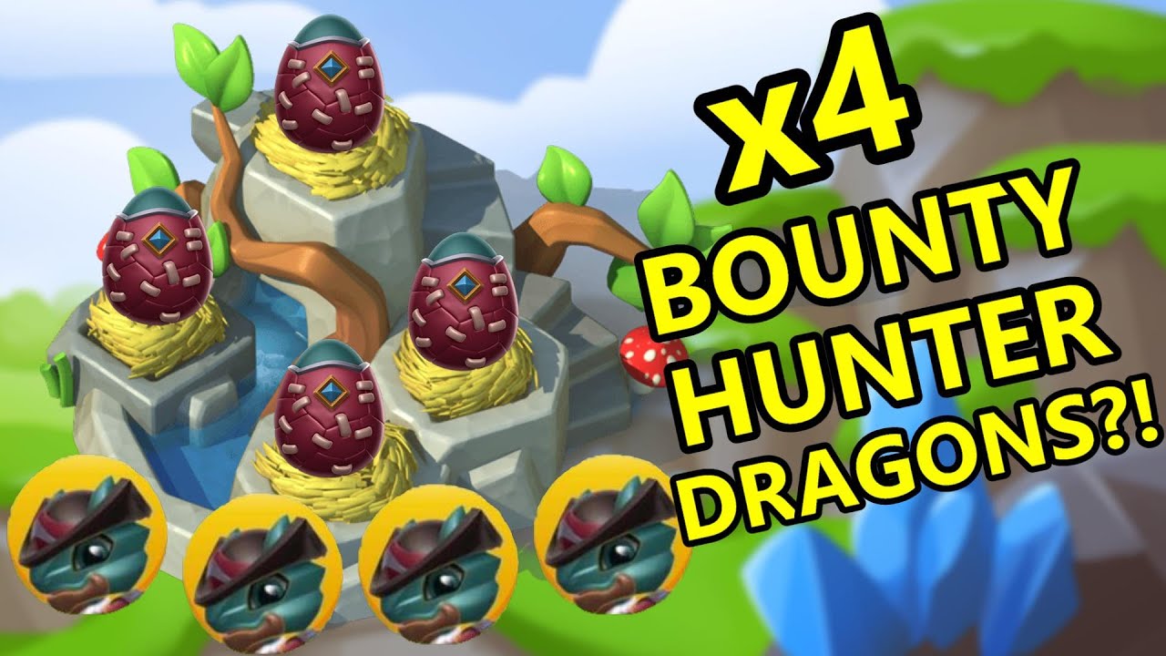4 BOUNTY HUNTERS?! Hatching 2 BOUNTY HUNTER DRAGONS + Unlocking CHALLENGER! - DML 