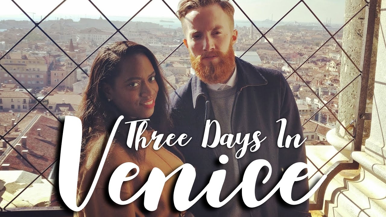 3 DAYS IN VENICE, ITALY | Travel Vlog