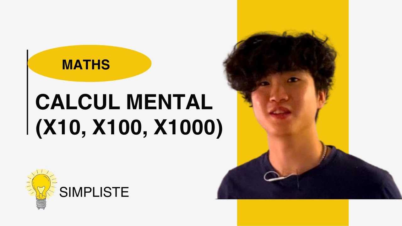 Calcul mental (x10, x100, x1000)
