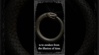 OUROBOROS  — The Serpent that Devours Time