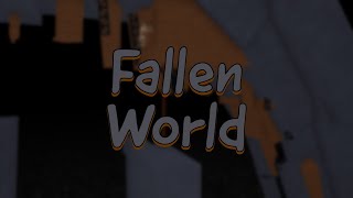 Fallen World [TIER 19]