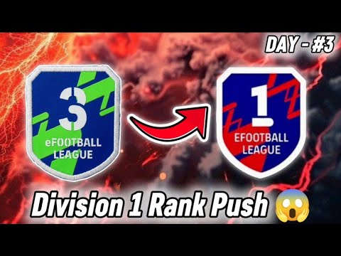 DAY - #3| Division 1 Rank Push 😱| efootball 2026 | - YouTube