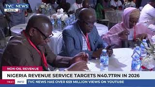 Nigeria Revenue Service Targets N40.7TRN In 2026