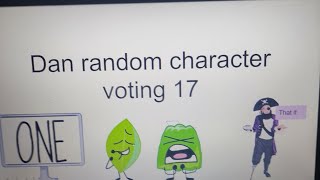 Dan random character voting 17