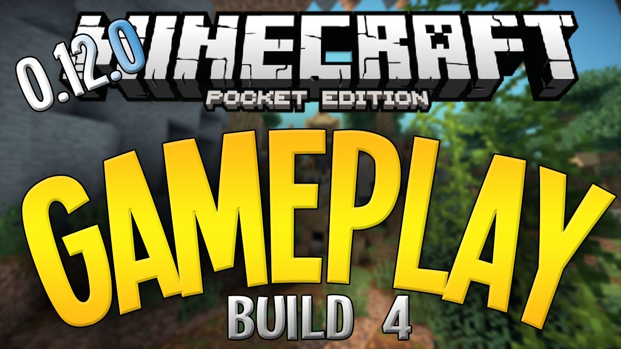 Minecraft Pe 0 12 0 0 12 1 Build 4 Gameplay And Review New Youtube