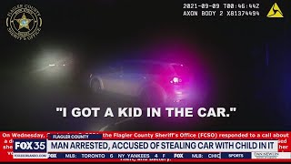 Florida man arrested, accused of stealing car with child inside