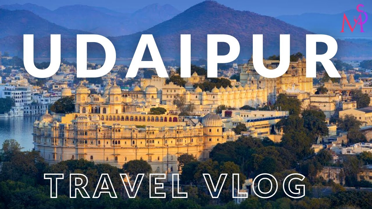 udaipur travel vlog