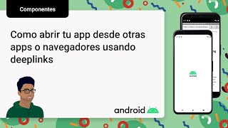 Android series | Capítulo 14: NAVEGACIÓN con DEEPLINKS screenshot 5
