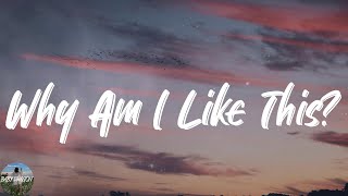 Orla Gartland - Why Am I Like This? (Lyrics)