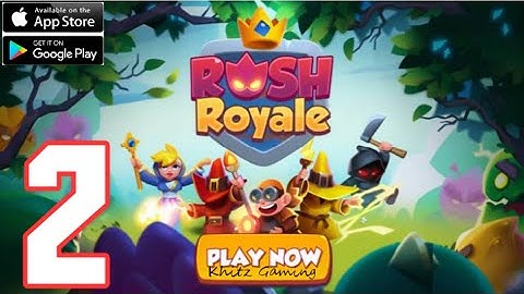 Rush Royale *New* PvP Tower Defense Gameplay #2 (iOS, Android) Kiddie Games Kids Game | 2021 trucchi
