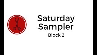 Saturday Sampler Block 2- How to make half square triangles