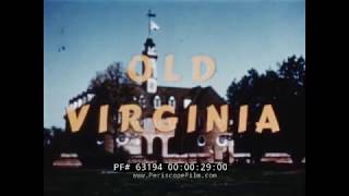 MINNEAPOLIS MOLINE  " OLD VIRGINIA " TRAVELOGUE MOVIE  MT. VERNON  JAMESTOWN  MONTICELLO 63194