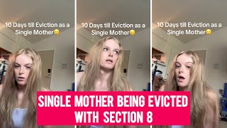The generation that hates accountability! Single mom being evicted losing section 8