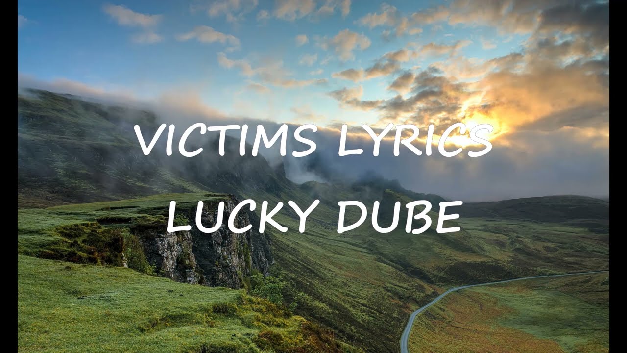 LUCKY DUBE - VICTIMS LYRICS