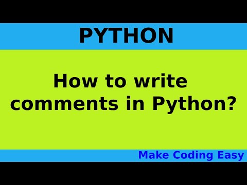 Python Comments | How To Write Comments In Python | Python Tutorial For Beginners |