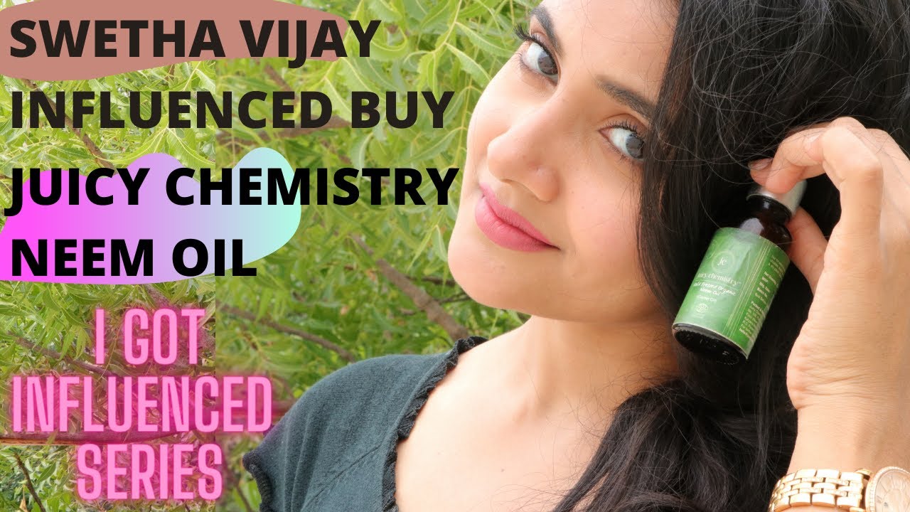 Juicy Chemistry Neem oil review in hindi after using for 6 months 