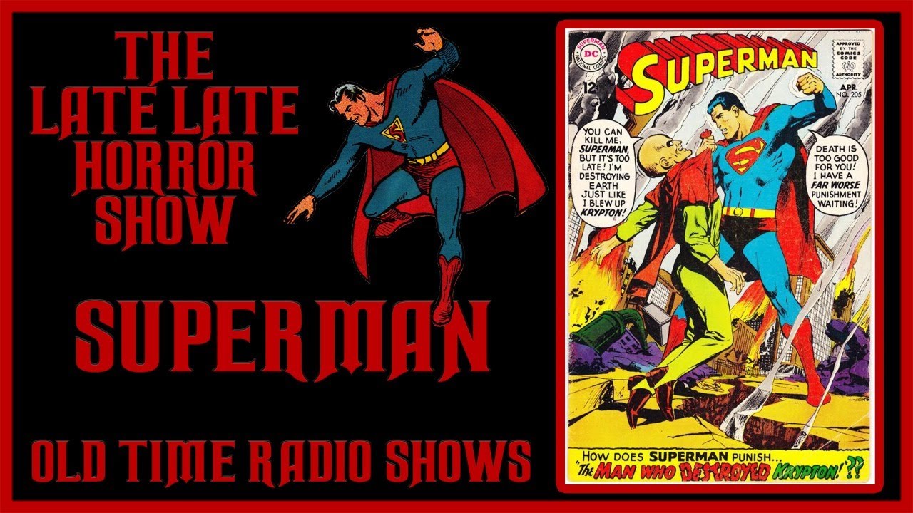 The Adventures Of Superman Old Time Radio Shows #1