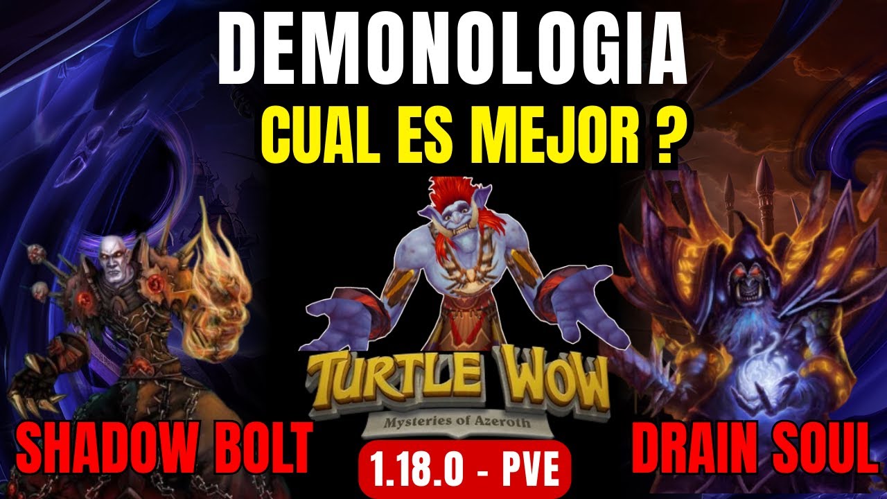 ⚔️ DRAIN SOUL vs SHADOW BOLT en PVE | ¿CUAL DEMO ELEGIR?  tras el PARCHE 1.18.0 en TURTLE WOW?
