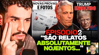 ATUALIZAÇÕES DO CASO JEFFREY EPSTEIN! - EPISÓDIO 2 | REACT PLANETA NOVO