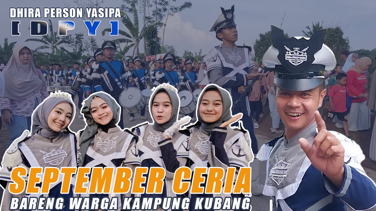 SEPTEMBER CERIA DI KAMPUNG KUBANG NAGRAK BARENG CORPS DPY PLARA