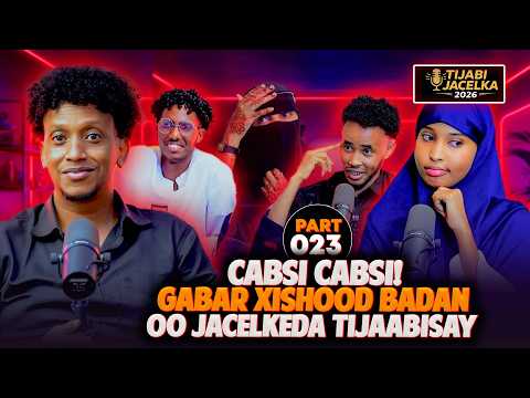 CABSI WADNAHA FARTA KUHEYSA | GABAR XISHOOD BADANA JECEL TIJABISAY
