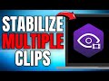 How to Stabilize Multiple Clips in Sony Catalyst Prepare! (EASY GUIDE) [2025]