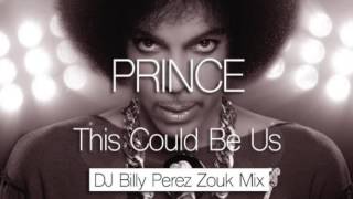 Prince - This Could Be Us - Zouk Remix