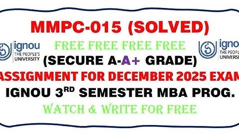 MMPC-015 SOLVED ASSIGNMENT IGNOU